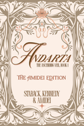 Andarta: The Ascending Veil, Book 1 — The Amidei Edition
